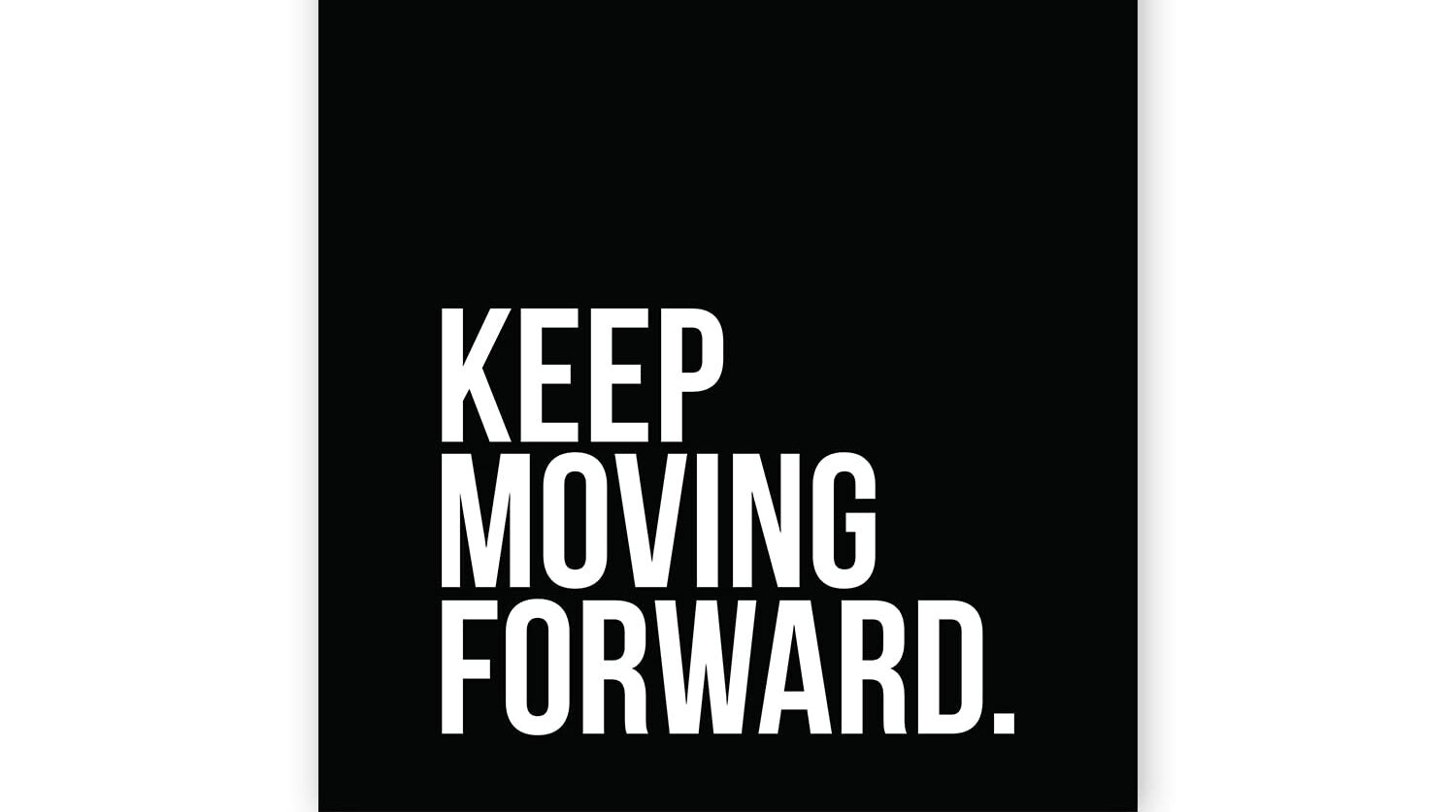 Keep Moving